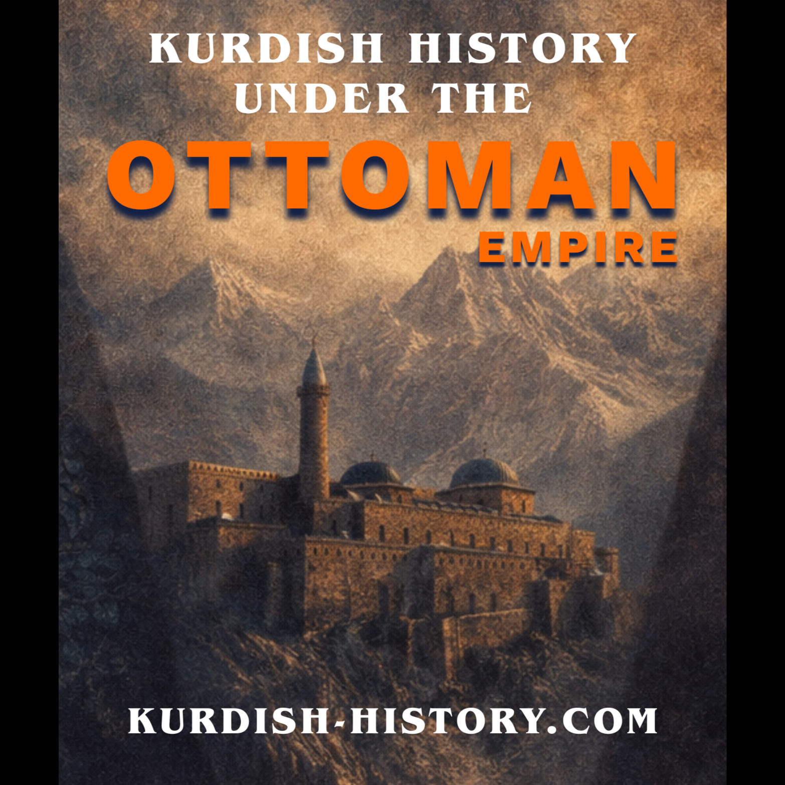Kurdish History Under The Ottoman Empire cover