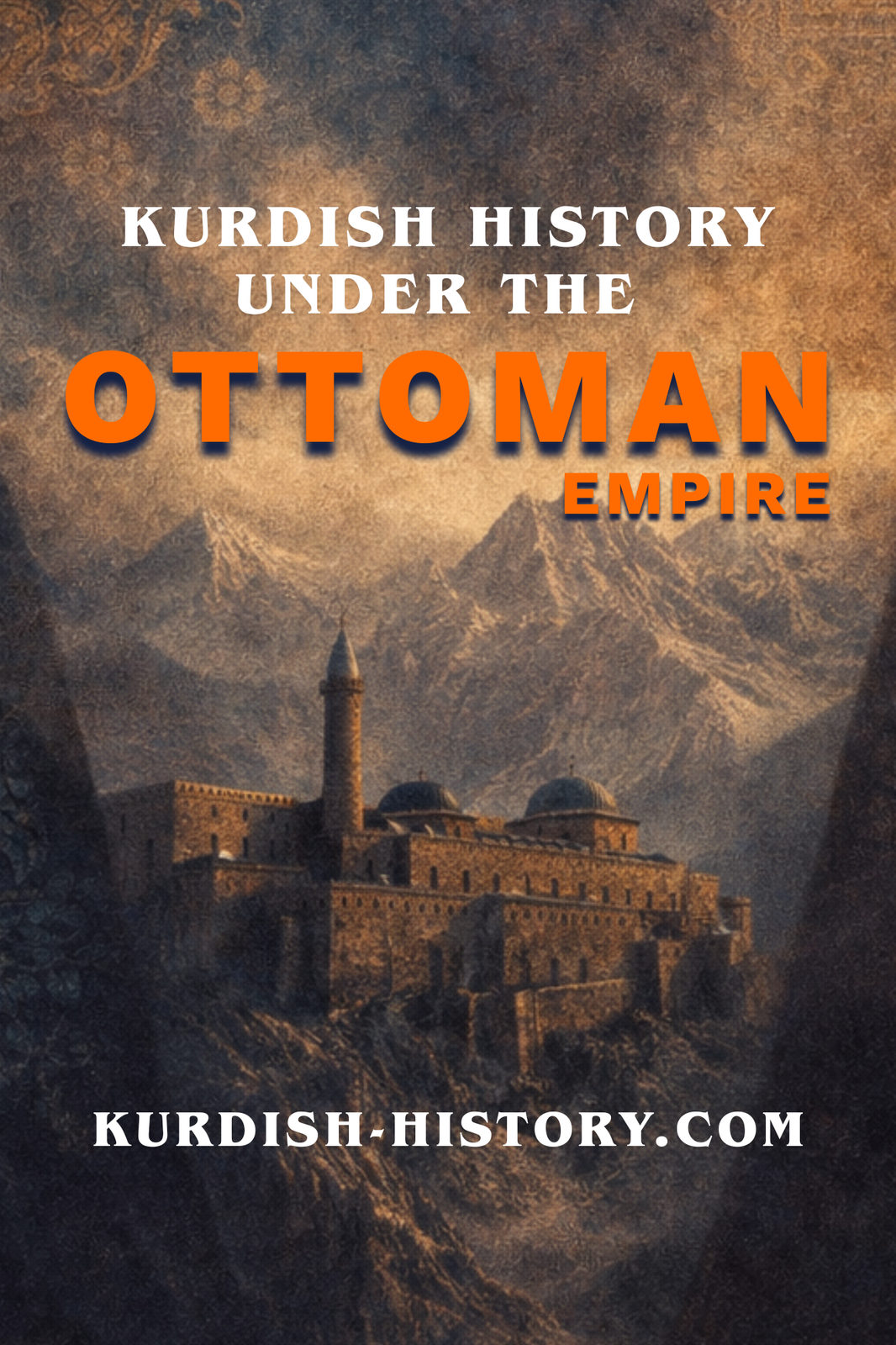 Kurdish History Under The Ottoman Empire cover